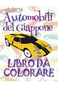 ? Automobili del Giappone ? Libro da Colorare Di Auto ? Album da Colorare In Età Prescolare ? Album da Colorare per I Bambini In Età Prescolare