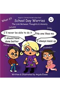 School Day Worries