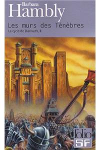 Murs Des Tenebres