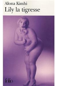 Lily La Tigresse