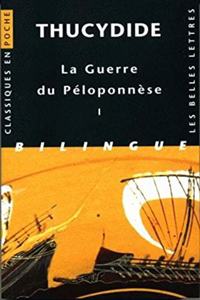 Thucydide, Guerre Du Peloponnese. Tome I