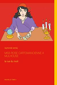 Miss Rose cartomancienne à Mulhouse