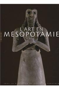 L'Art En Mesopotamie