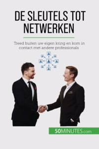 De sleutels tot netwerken