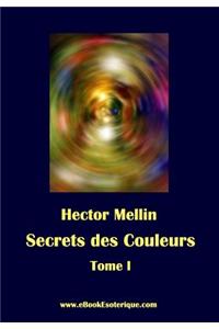 Secrets des Couleurs - Tome 1