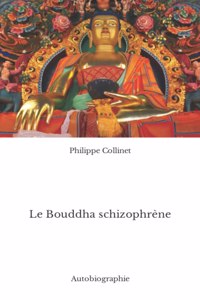 Bouddha schizophrène