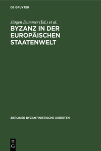 Byzanz in Der Europäischen Staatenwelt