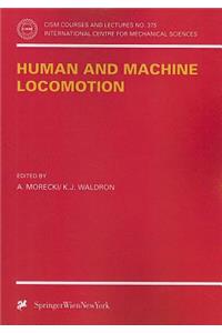 Human and Machine Locomotion