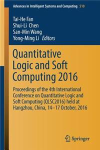 Quantitative Logic and Soft Computing 2016