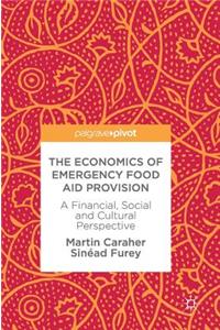 Economics of Emergency Food Aid Provision