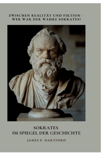 Sokrates im Spiegel der Geschichte