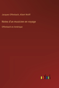 Notes d'un musicien en voyage