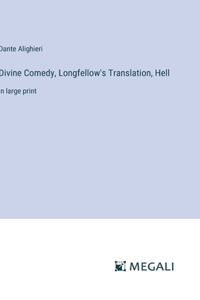 Divine Comedy, Longfellow's Translation, Hell