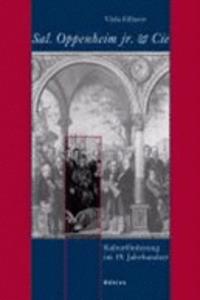 Sal. Oppenheim Jr. & Cie.: Kulturforderung Im 19. Jahrhundert