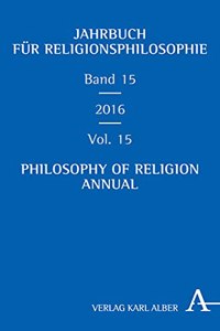 Jahrbuch Fur Religionsphilosophie / Philosophy of Religion Annual