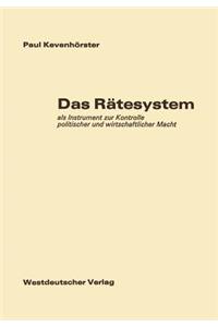 Das Rätesystem