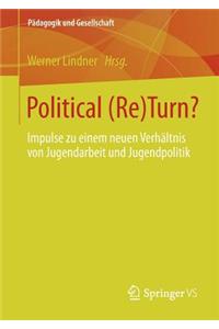 Political (Re)Turn?