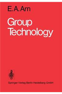 Group Technology: An Integrated Planning and Implementation Concept for Small and Medium Batch Production