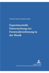 Experimentelle Untersuchung zur Formwahrnehmung in der Musik