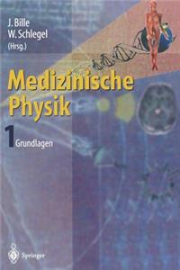 Medizinische Physik 1