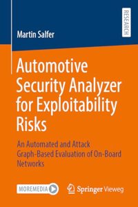 Automotive Security Analyzer for Exploitability Risks