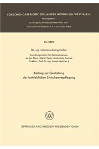 Beitrag Zur Gestaltung Der Betrieblichen Zwischenverpflegung