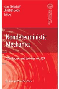 Nondeterministic Mechanics