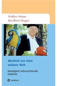Abschied von einer schönen Welt