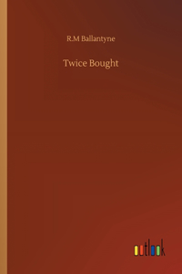 Twice Bought