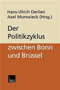 Der Politikzyklus Zwischen Bonn Und Brüssel