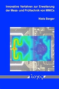 Innovative Verfahren Zur Erweiterung Der Mess- Und Pruftechnik Von Mmics