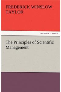 Principles of Scientific Management