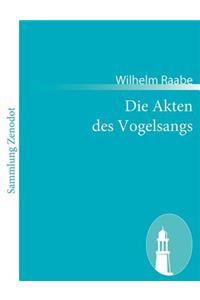 Akten des Vogelsangs
