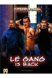 Le Gang 2