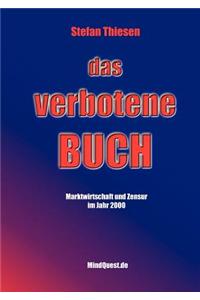 Verbotene Buch - Marktwirtschaft Und Zensur Im Jahr 2000