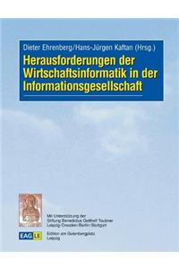 Herausforderungen der Wirtschaftsinformatik in der Informationsgesellschaft