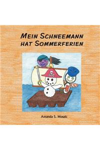 Mein Schneemann hat Sommerferien