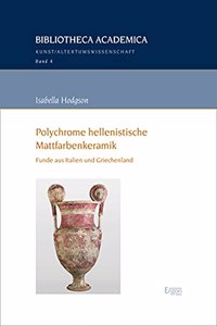 Polychrome Hellenistische Mattfarbenkeramik