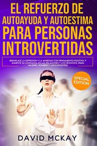 El refuerzo de la Autoayuda y la Autoestima para personas introvertidas