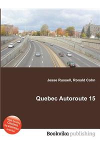 Quebec Autoroute 15