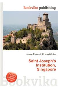 Saint Joseph's Institution, Singapore