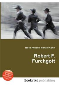 Robert F. Furchgott
