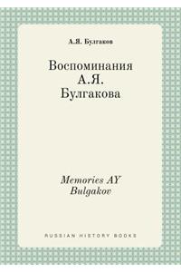Memories AY Bulgakov