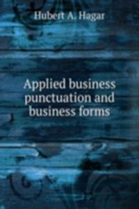 APPLIED BUSINESS PUNCTUATION AND BUSINE