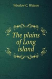 plains of Long island