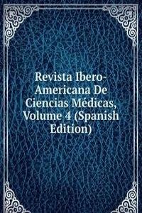 Revista Ibero-Americana De Ciencias Medicas, Volume 4 (Spanish Edition)