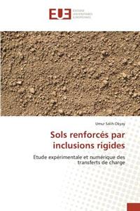 Sols renforcés par inclusions rigides