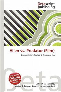 Alien vs. Predator (Film)