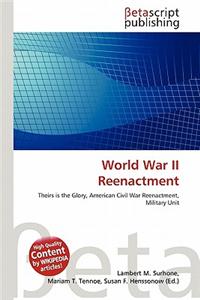 World War II Reenactment