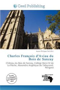 Charles Fran OIS D'Aviau Du Bois de Sanzay